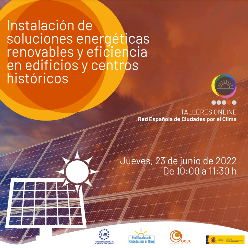 Instalación de soluciones energéticas renovables y eficiencia en edificios y centros históricos